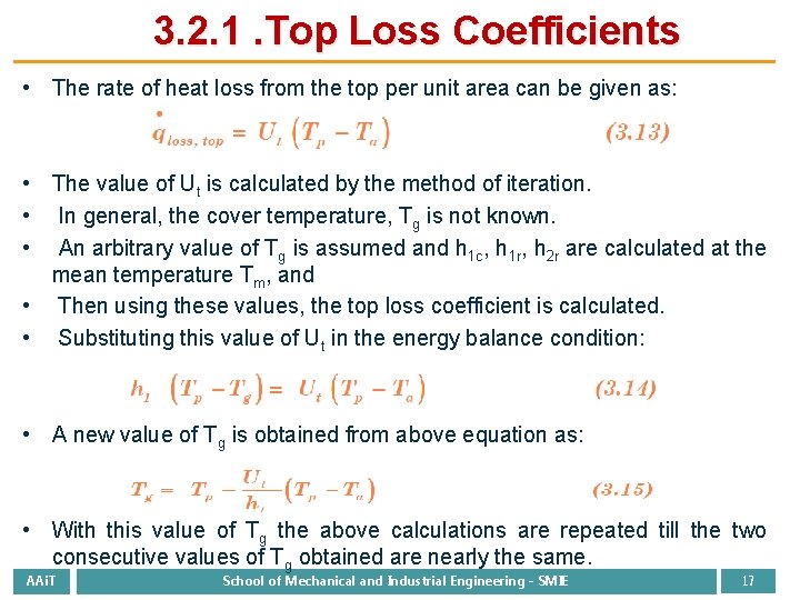 3. 2. 1. Top Loss Coefficients • The rate of heat loss from the