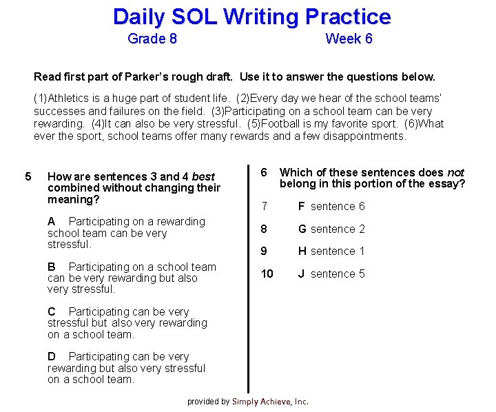 Daily SOL Writing Practice Grade 8 Week 6 Read first part of Parker’s rough