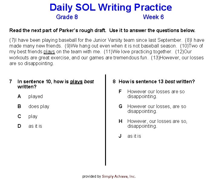 Daily SOL Writing Practice Grade 8 Week 6 Read the next part of Parker’s