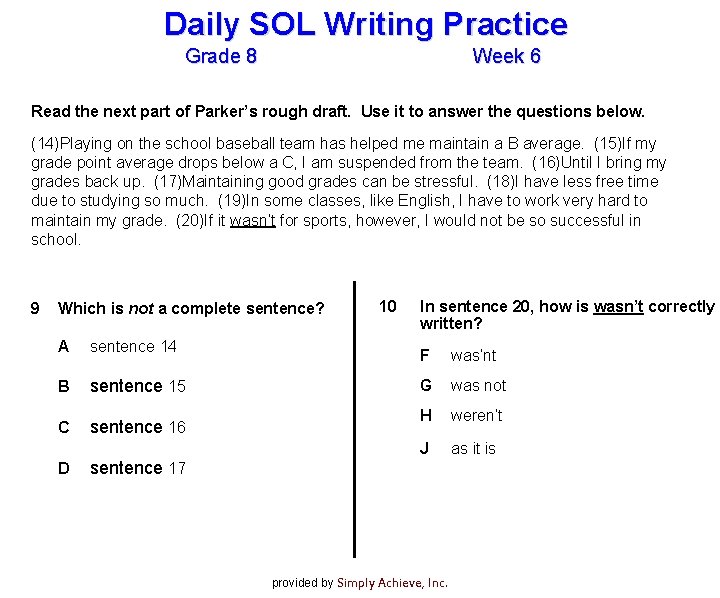 Daily SOL Writing Practice Grade 8 Week 6 Read the next part of Parker’s