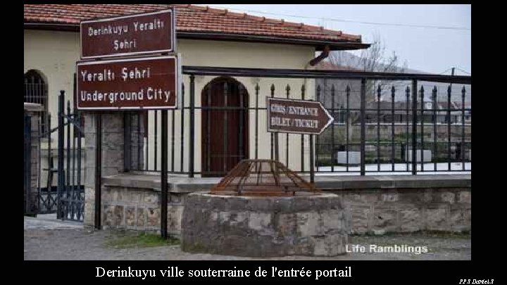 Derinkuyu ville souterraine de l'entrée portail PPS Daniel. S 