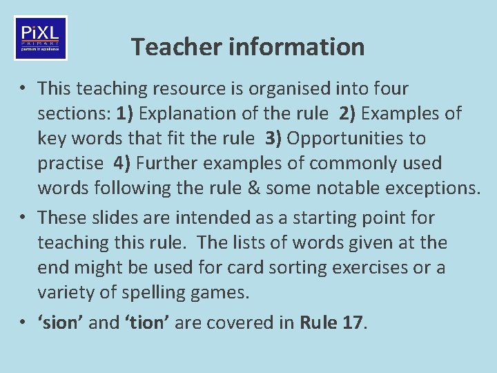 Teacher information • This teaching resource is organised into four sections: 1) Explanation of