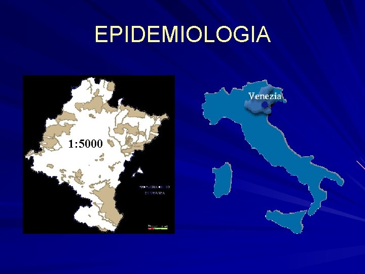 EPIDEMIOLOGIA 1: 5000 EPIDEMIOLOGIA 1: 5000