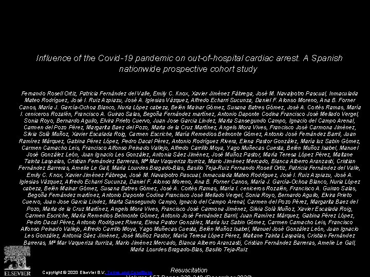 Influence of the Covid-19 pandemic on out-of-hospital cardiac arrest. A Spanish nationwide prospective cohort