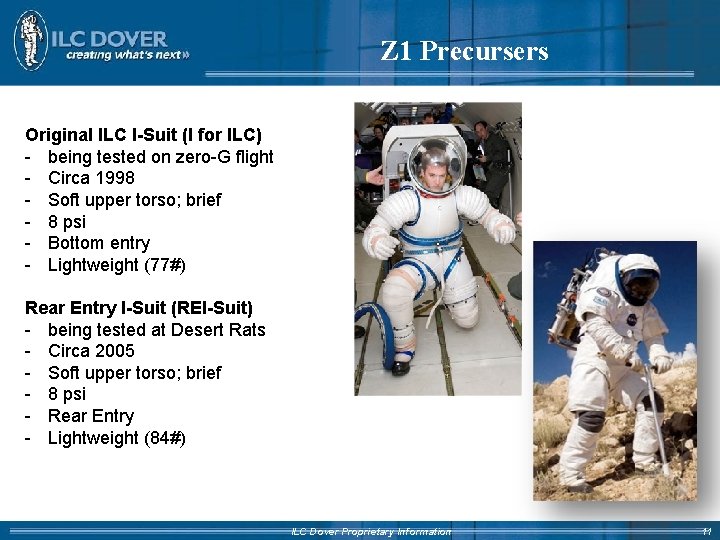 Z 1 Precursers Original ILC I-Suit (I for ILC) - being tested on zero-G