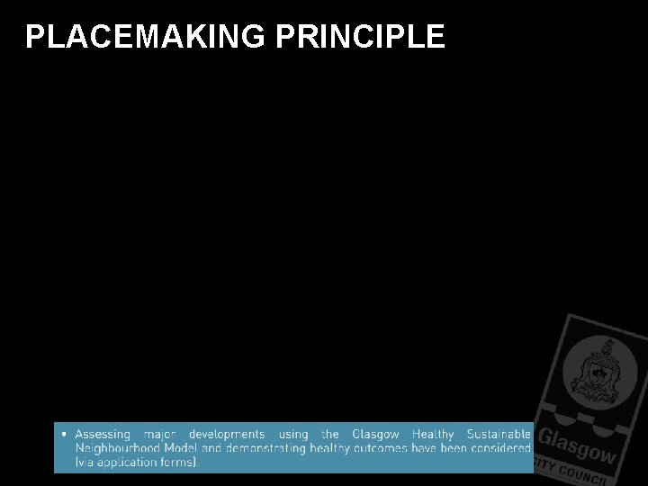 PLACEMAKING PRINCIPLE PLACEMAKING PRINCIPLE
