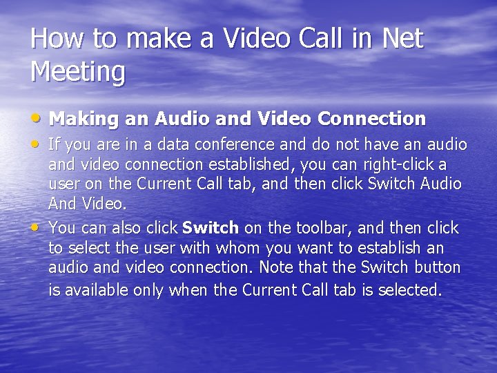 How to make a Video Call in Net Meeting • Making an Audio and