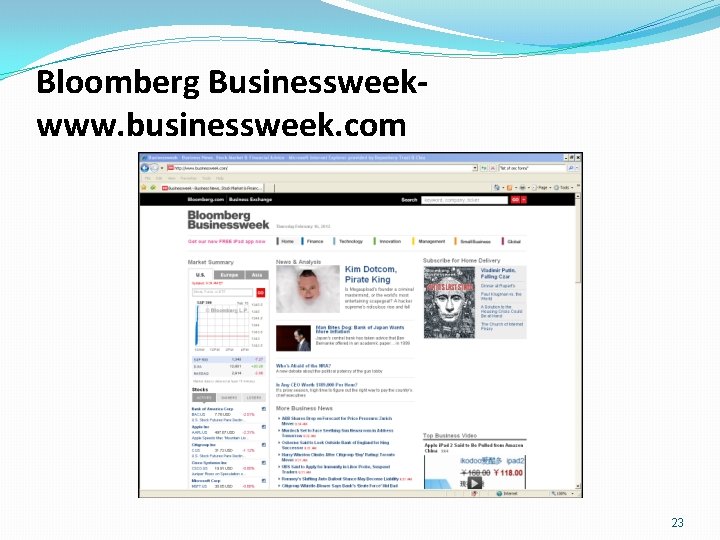 Bloomberg Businessweekwww. businessweek. com 23 