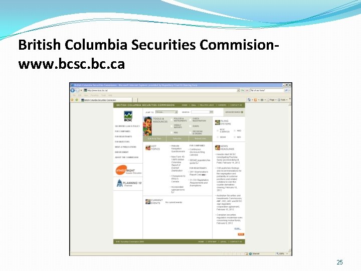 British Columbia Securities Commisionwww. bcsc. bc. ca 25 