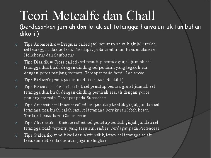 Teori Metcalfe dan Chall (berdasarkan jumlah dan letak sel tetangga; hanya untuk tumbuhan dikotil)