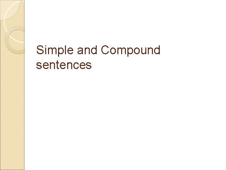 Simple and Compound sentences 