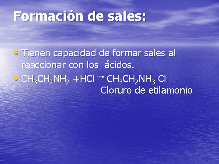 Formación de sales: • Tienen capacidad de formar sales al reaccionar con los ácidos.