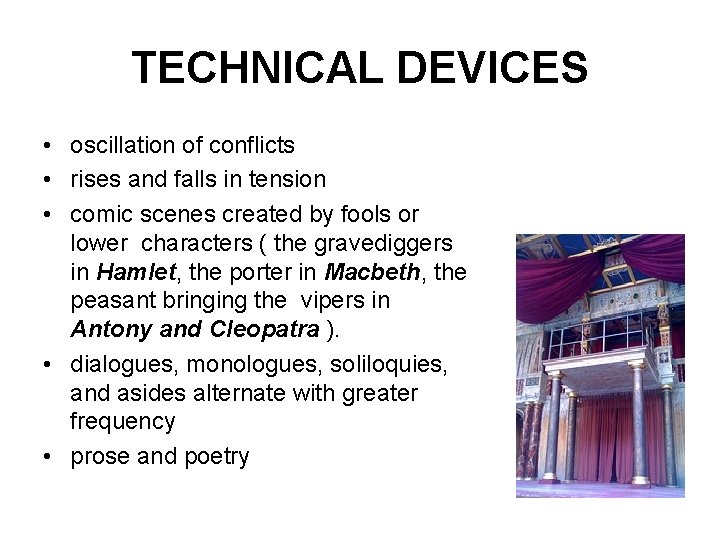 TECHNICAL DEVICES • oscillation of conflicts • rises and falls in tension • comic