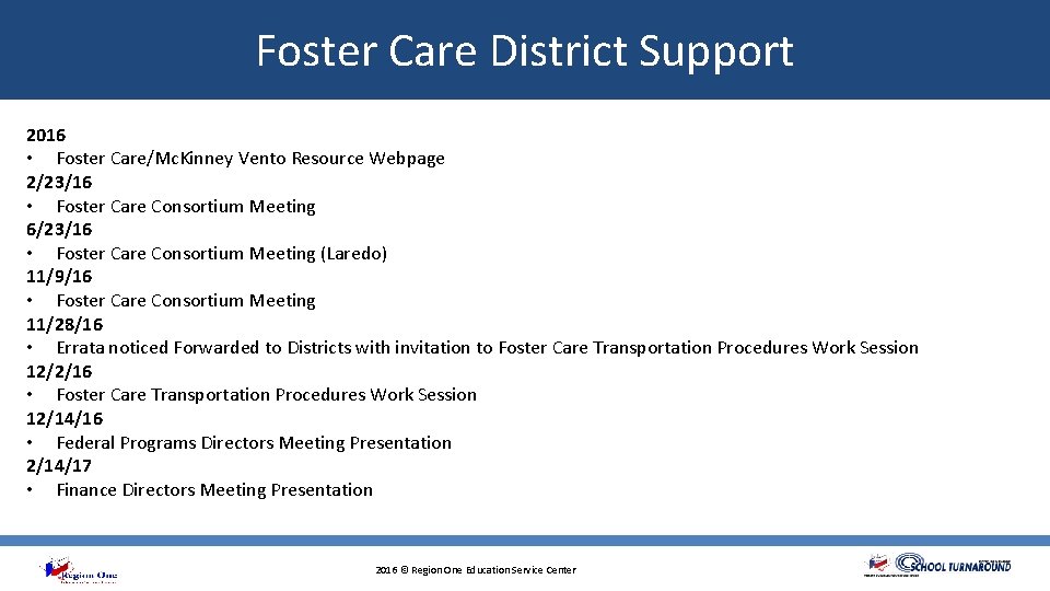 Foster Care District Support 2016 • Foster Care/Mc. Kinney Vento Resource Webpage 2/23/16 •