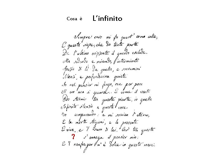 Cosa è ? L’infinito Cosa è ? L’infinito