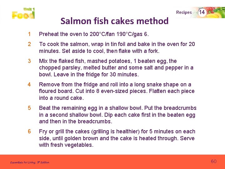 Salmon fish cakes method Recipes 1 Preheat the oven to 200°C/fan 190°C/gas 6. 2