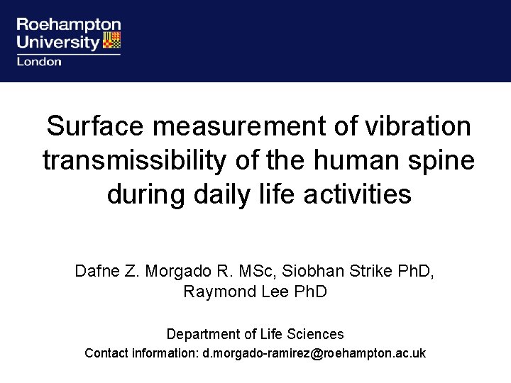 Surface measurement of vibration transmissibility of the human spine during daily life activities Dafne