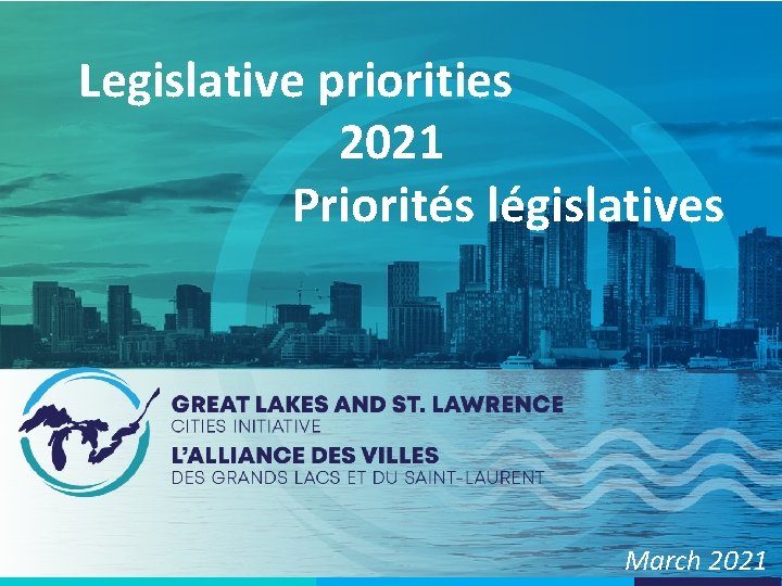 Legislative priorities 2021 Priorités législatives March 2021 