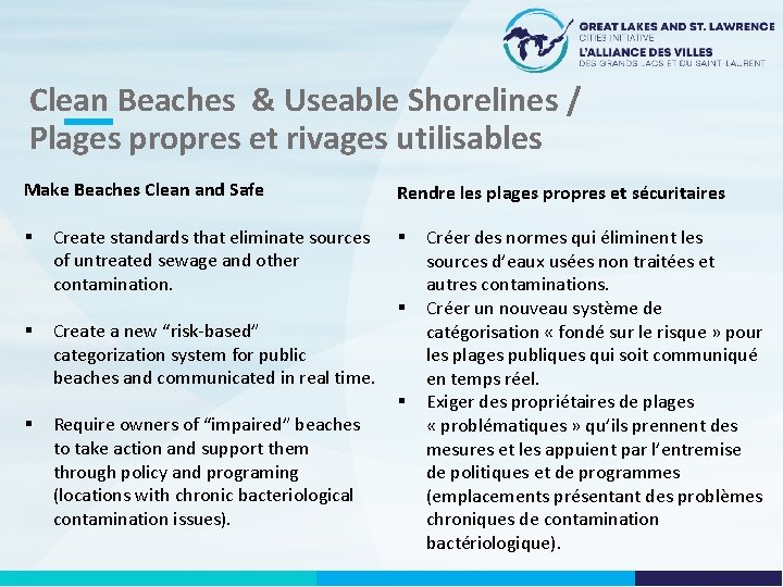 Clean Beaches & Useable Shorelines / Plages propres et rivages utilisables Make Beaches Clean