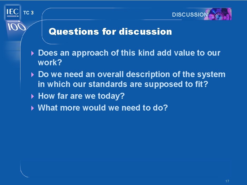 TC 3 DISCUSSION Questions for discussion 4 Does an approach of this kind add TC 3 DISCUSSION Questions for discussion 4 Does an approach of this kind add