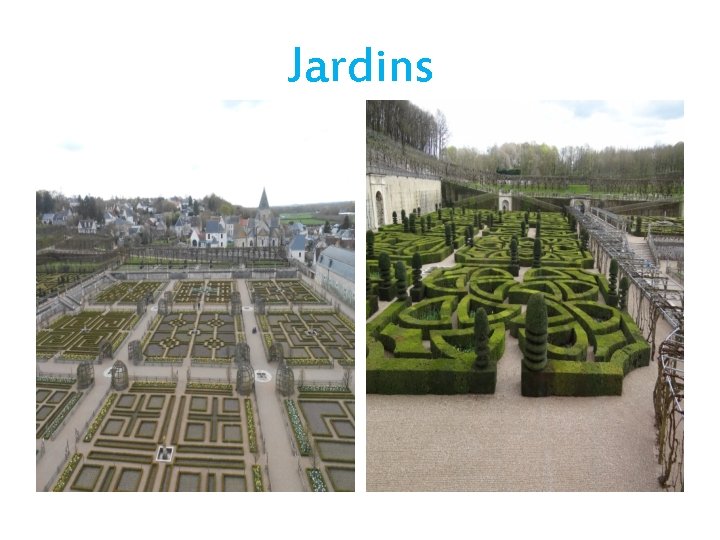 Jardins 