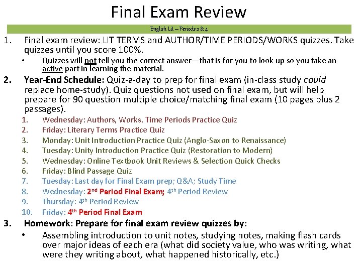 Final Exam Review English Lit – Periods 2 & 4 1. Final exam review: