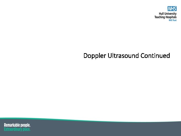 Doppler Ultrasound Continued 