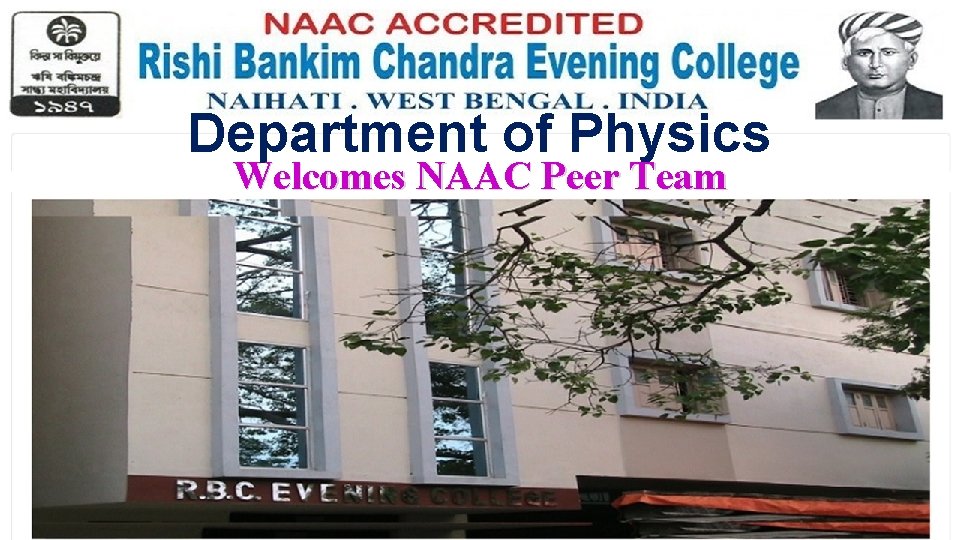 Department of Physics Welcomes NAAC Peer Team 