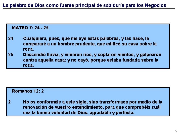 La palabra de Dios como fuente principal de sabiduría para los Negocios MATEO 7: