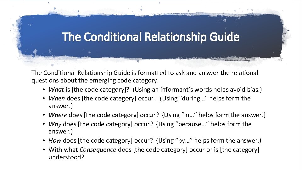 The Conditional Relationship Guide is formatted to ask and answer the relational questions about