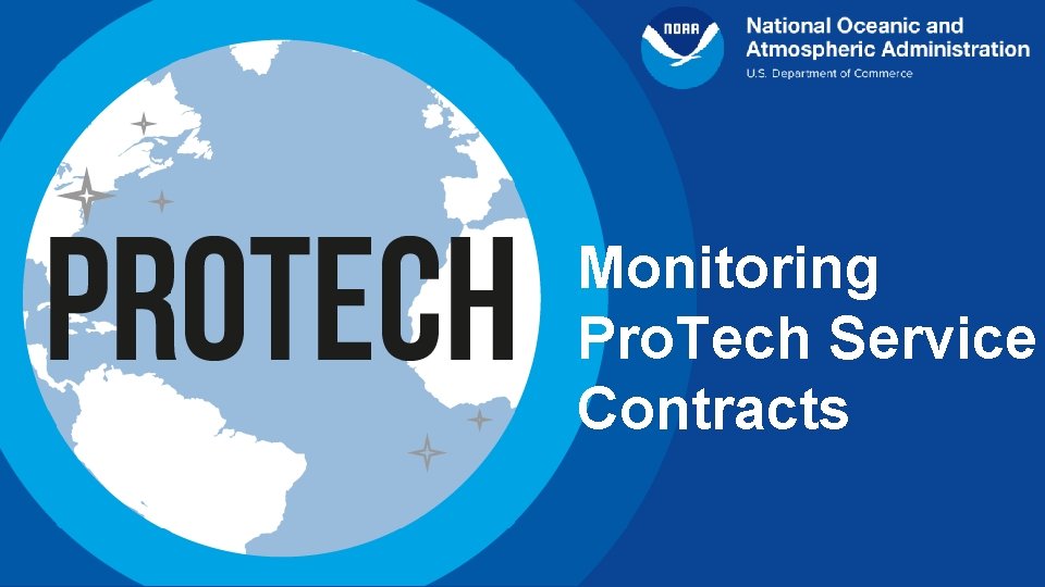 Monitoring Pro. Tech Service Contracts 