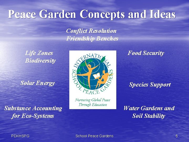 Peace Garden Concepts and Ideas Conflict Resolution Friendship Benches Life Zones Biodiversity Food Security