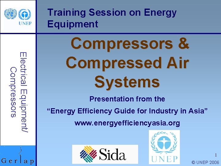 Training Session on Energy Equipment Electrical Equipment/ Compressors & Compressed Air Systems Presentation from