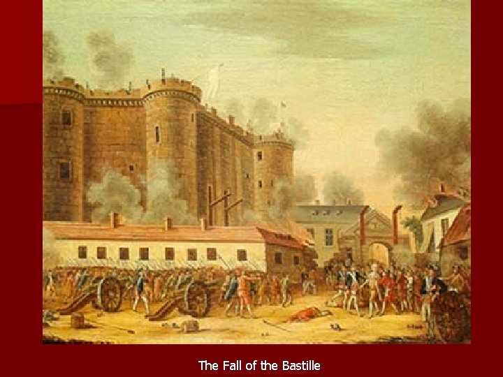 The Fall of the Bastille 