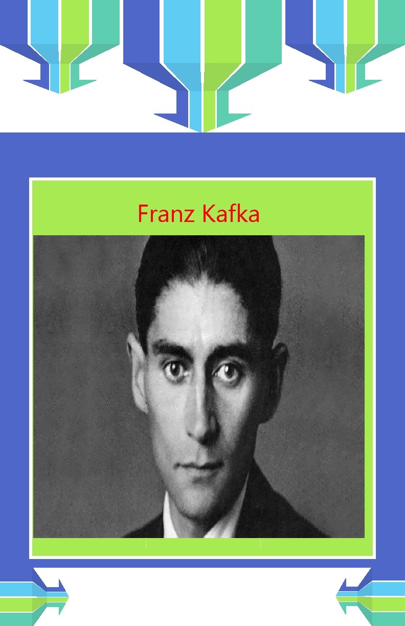 Franz Kafka 