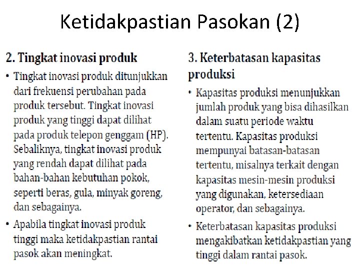 Ketidakpastian Pasokan (2) 