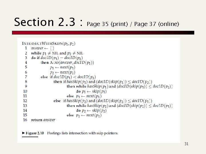 Section 2. 3 : Page 35 (print) / Page 37 (online) 31 