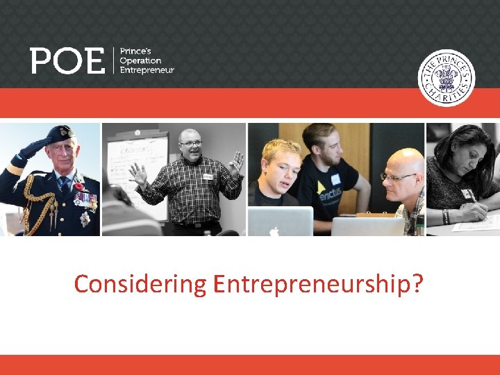 Considering Entrepreneurship? 