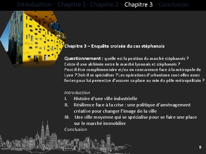 Introduction – Chapitre 1 - Chapitre 2 - Chapitre 3 - Conclusion Chapitre 3