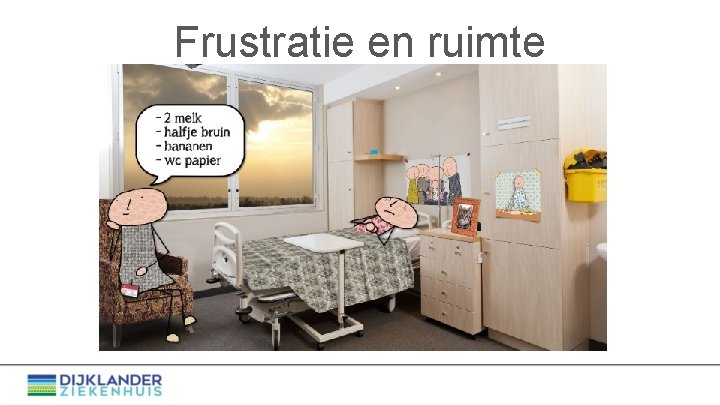 Frustratie en ruimte 