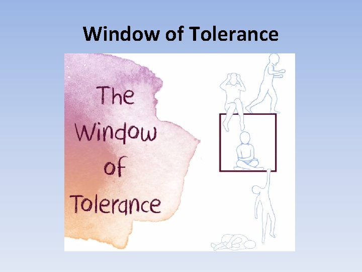 Window of Tolerance 
