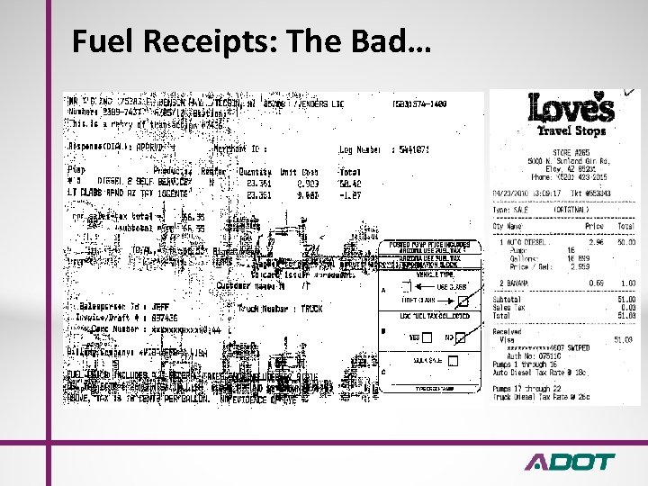 Fuel Receipts: The Bad… 