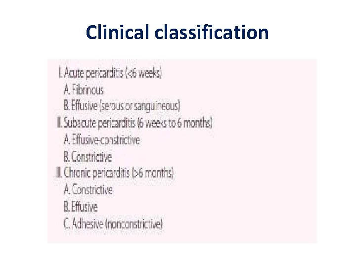 Clinical classification Clinical classification