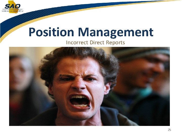 Position Management Incorrect Direct Reports 25 