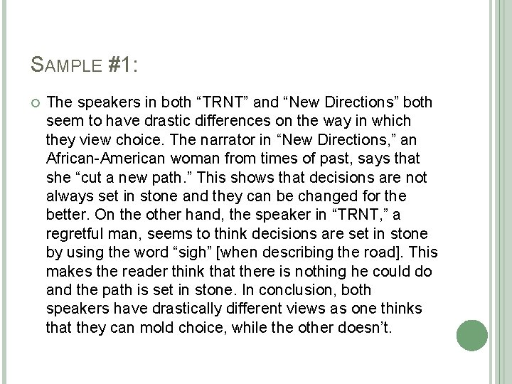 SAMPLE #1: The speakers in both “TRNT” and “New Directions” both seem to have