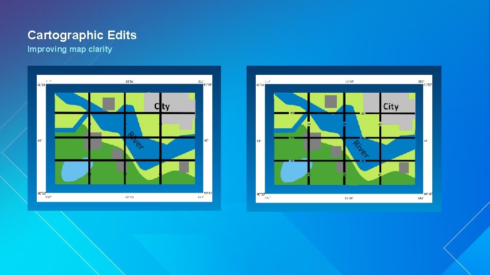 Cartographic Edits Improving map clarity 