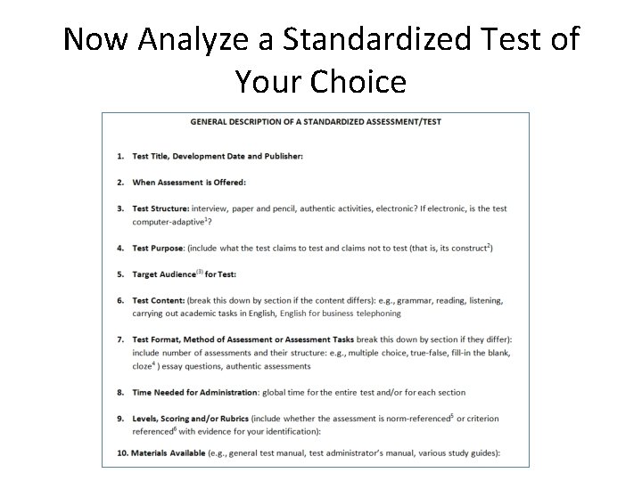Now Analyze a Standardized Test of Your Choice 