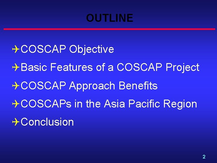 ICAO COSCAP INITIATIVES Speaker Len Cormier CTA COSCAPNA