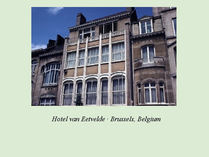 Hotel van Eetvelde · Brussels, Belgium 