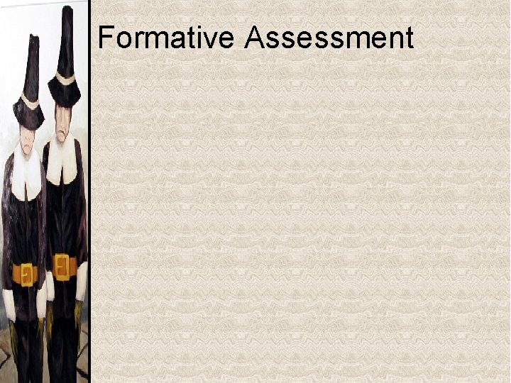 Formative Assessment 